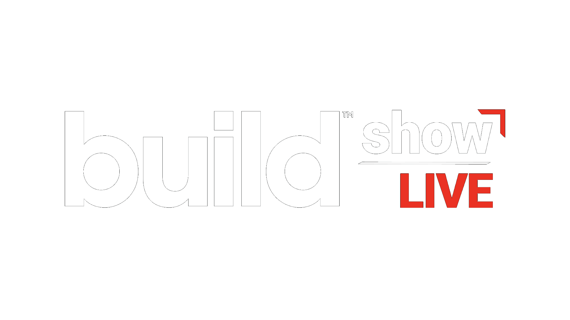 Build Show Live