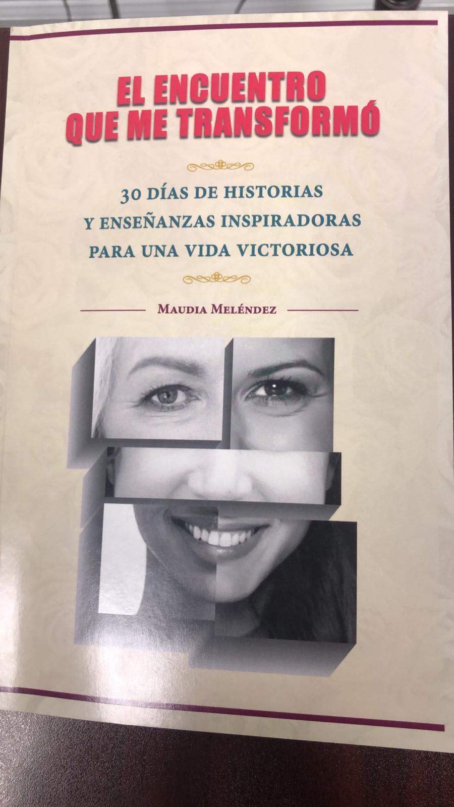 UNISAL celebra la publicación de "El Encuentro Que Me Transformó" de Maudia Meléndez