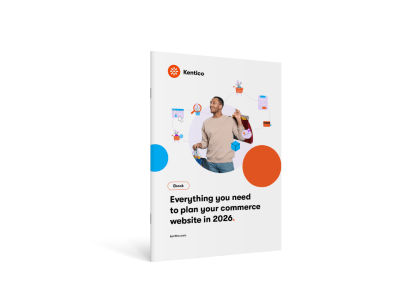 Kentico ebook titled Everything you need to plan your commerce website in 2026, featuring a man and digital marketing icons.